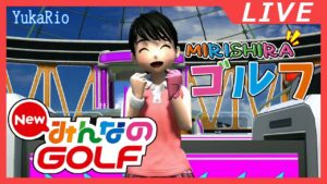 【NEWみんなのGOLF】ゴルフを知らない人がやる初期プレイ